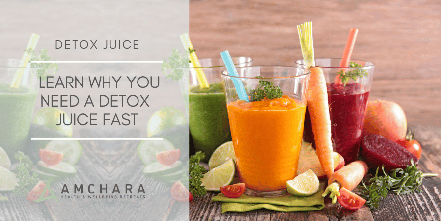Why you Need a Detox Juice Fast