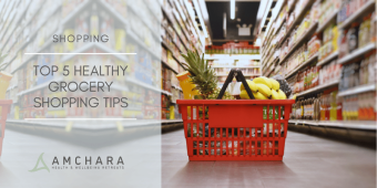 Top 5 Healthy Grocery Shopping Tips