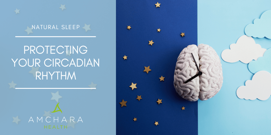 Protecting your circadian rhythm