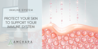 Protect Your Skin to Support Your Immune System